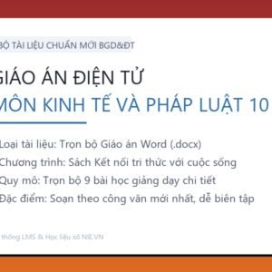 Trọn bộ Giáo án Kinh tế và Pháp luật 10 - Kết nối tri thức với cuộc sống (9 Bài Word)
