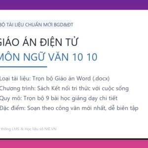 Trọn bộ Giáo án Ngữ văn 10 - Kết nối tri thức với cuộc sống (9 Bài Word)