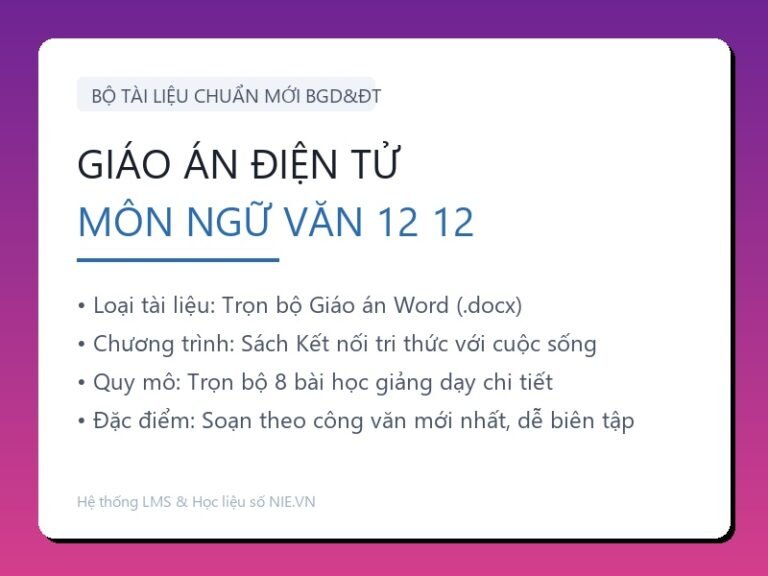 Trọn bộ Giáo án Ngữ văn 12 – Kết nối tri thức với cuộc sống (8 Bài Word)