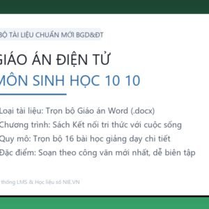 Trọn bộ Giáo án Sinh học 10 - Kết nối tri thức với cuộc sống (16 Bài Word)