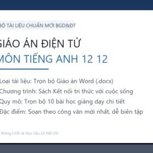 Trọn bộ Giáo án Tiếng Anh 12 - Kết nối tri thức với cuộc sống (10 Bài Word)