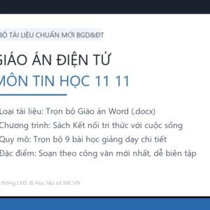 Trọn bộ Giáo án Tin học 11 - Kết nối tri thức với cuộc sống (9 Bài Word)