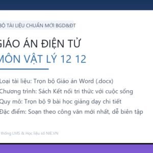 Trọn bộ Giáo án Vật lý 12 - Kết nối tri thức với cuộc sống (9 Bài Word)