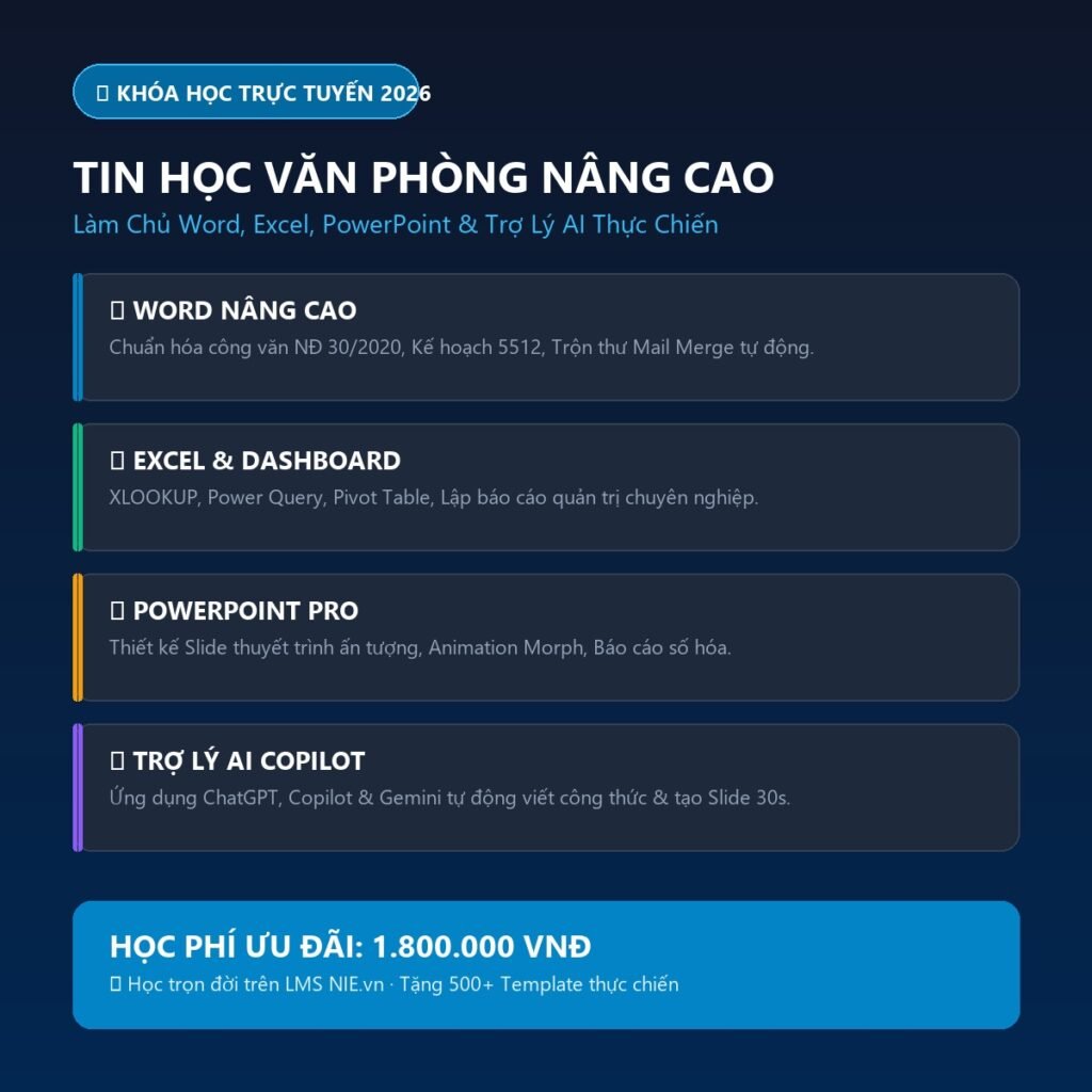 Khóa Học Tin Học Văn Phòng Nâng Cao – Tối Ưu Hiệu Suất & Ứng Dụng AI Thực Chiến