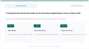 Tự Động Hóa Đối Soát Hóa Đơn & Báo Cáo Tài Chính Doanh Nghiệp Bằng AI Vision và Python 2026