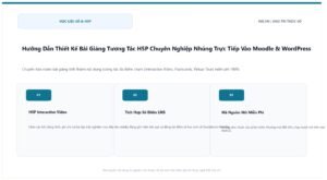 Hướng Dẫn Thiết Kế Bài Giảng Tương Tác H5P Chuyên Nghiệp Nhúng Trực Tiếp Vào Moodle & WordPress
