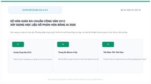 Số Hóa Giáo Án Chuẩn Công Văn 5512 & Xây Dựng Ngân Hàng Học Liệu Số Phân Hóa Bằng Trí Tuệ Nhân Tạo 2026