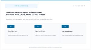 Tối Ưu WordPress Đạt 98 Điểm Google PageSpeed Insights: Hướng Dẫn Cấu Hình Redis Cache, Nginx & WebP Toàn Tập