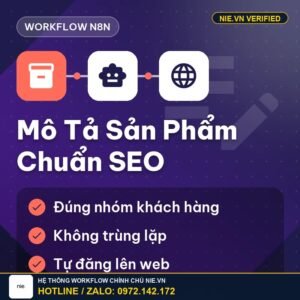 Workflow viết mô tả sản phẩm chuẩn SEO n8n